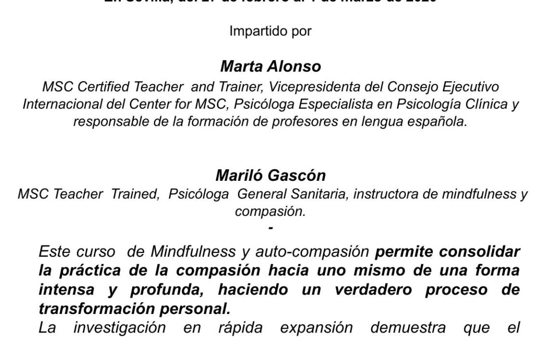 Programa oficial intensivo MSC (Mindfulness self-compassion). Sevilla, febrero 2020