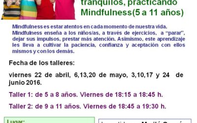Talleres Mindfulness para niños/as de 5 a 11 años. Mayo-junio 2016